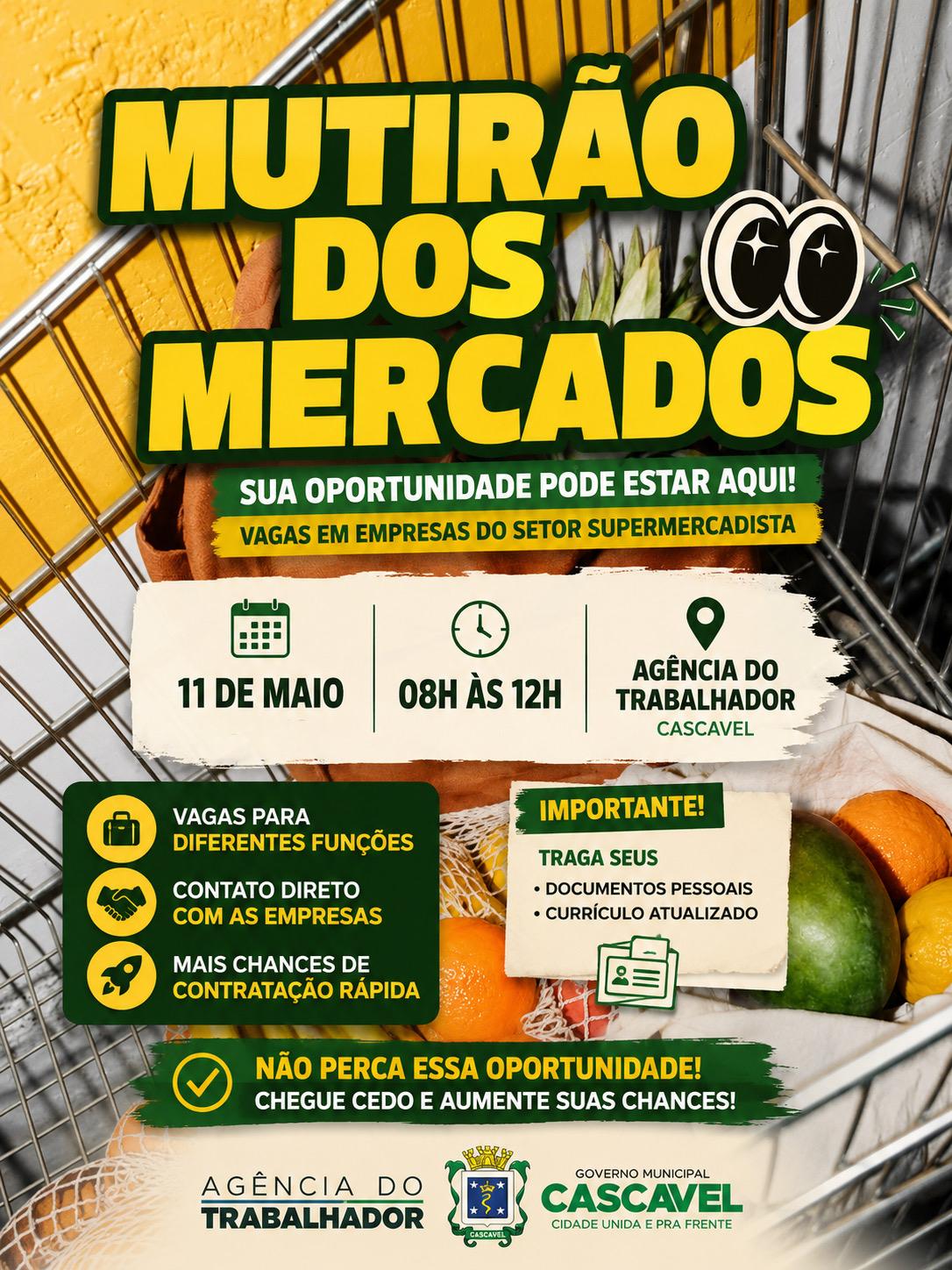 Agência do Trabalhador de Cascavel realiza Mutirão dos Mercados com oportunidades de contratação imediata