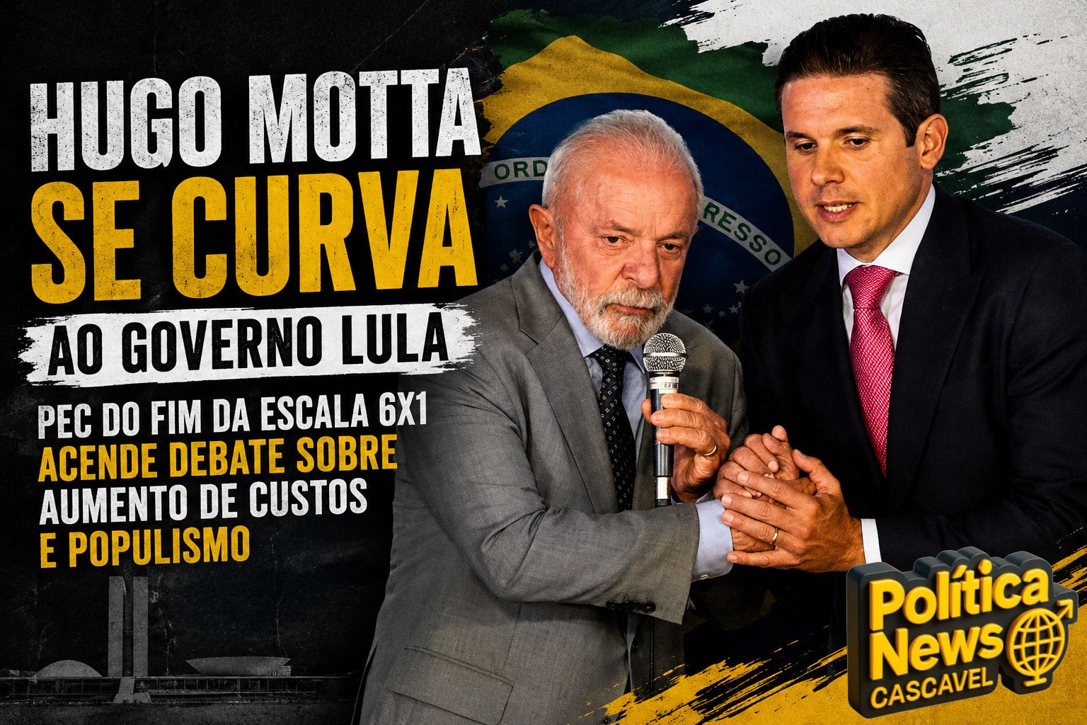 “Hugo Motta se curva ao governo Lula e PEC do fim da escala 6×1 acende debate sobre aumento de custos e populismo”