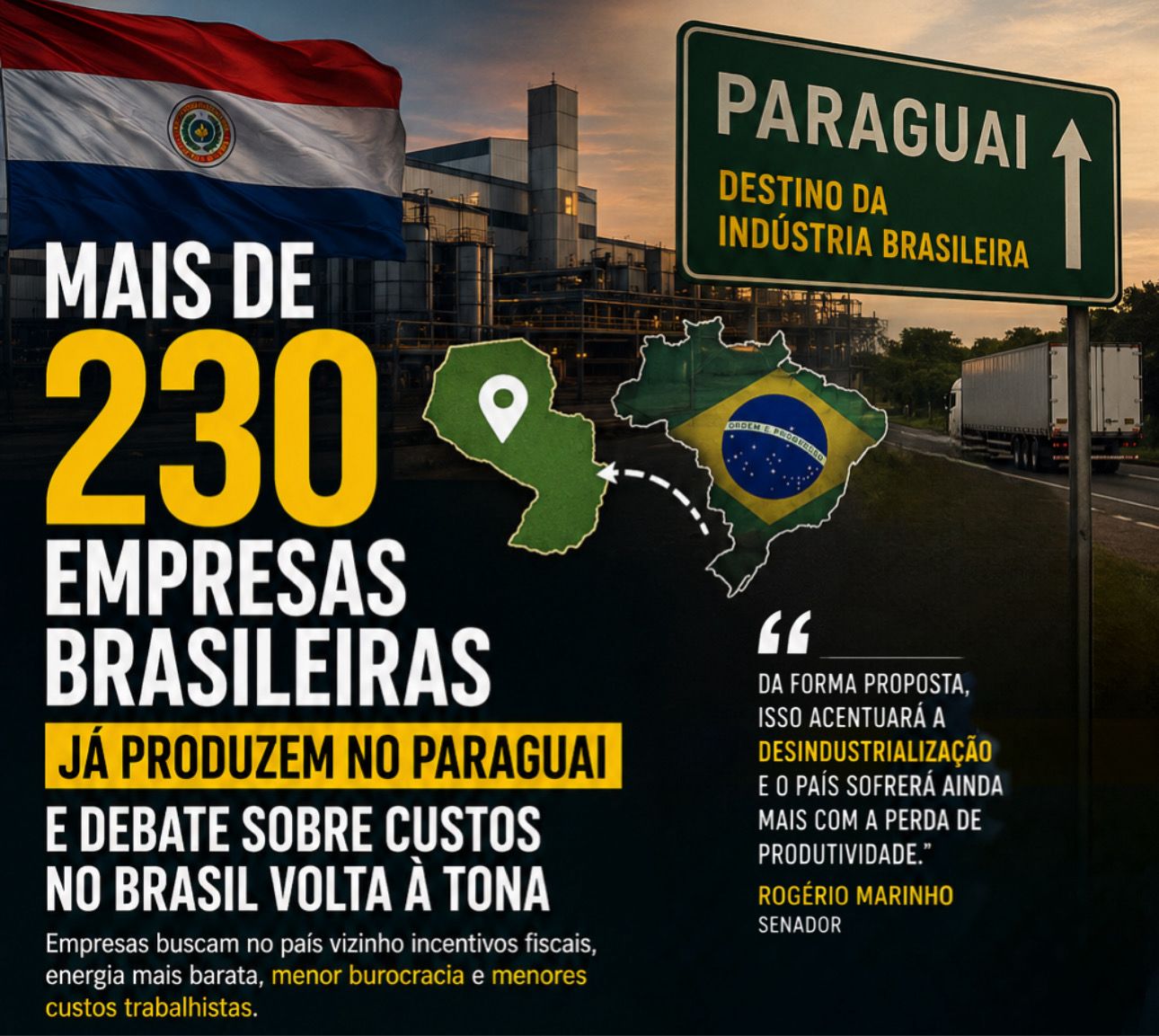 Mais de 230 empresas brasileiras já produzem no Paraguai e debate sobre custos no Brasil volta à tona