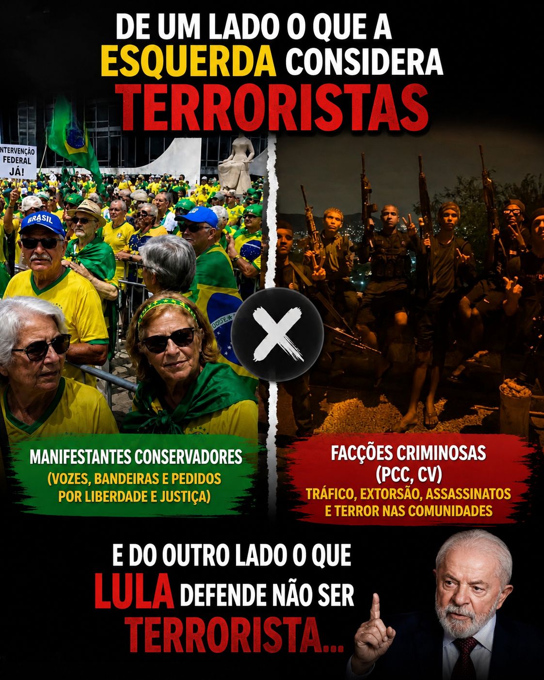 DE UM LADO O QUE A ESQUERDA CONSIDERA TERRORISTAS, E DO OUTRO LADO O QUE LULA DEFENDE NÃO SER TERRORISTA…