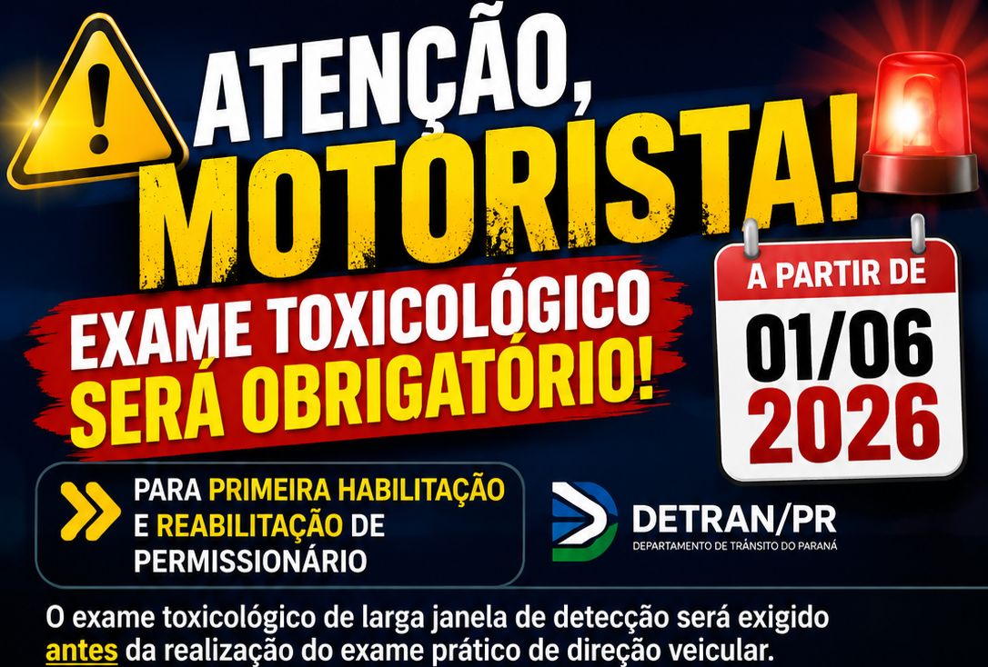 ATENÇÃO MOTORISTAS: EXAME TOXICOLÓGICO SERÁ OBRIGATÓRIO PARA PRIMEIRA HABILITAÇÃO A PARTIR DE 01/06/2026