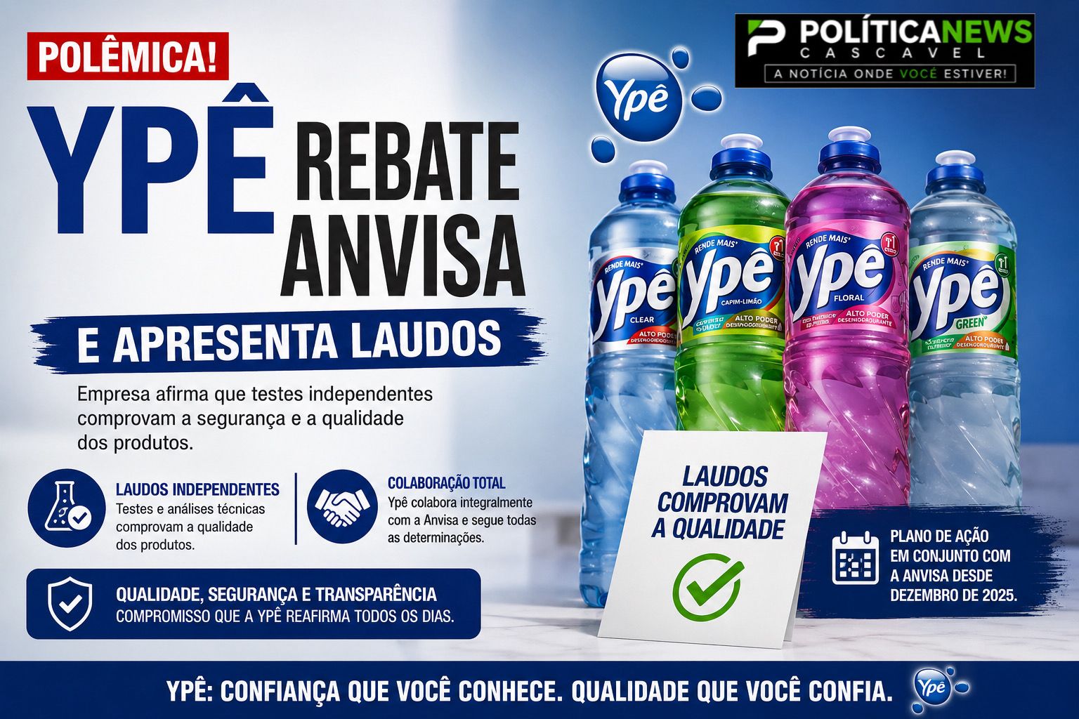 Ypê rebate Anvisa e apresenta laudos para defender qualidade dos produtos