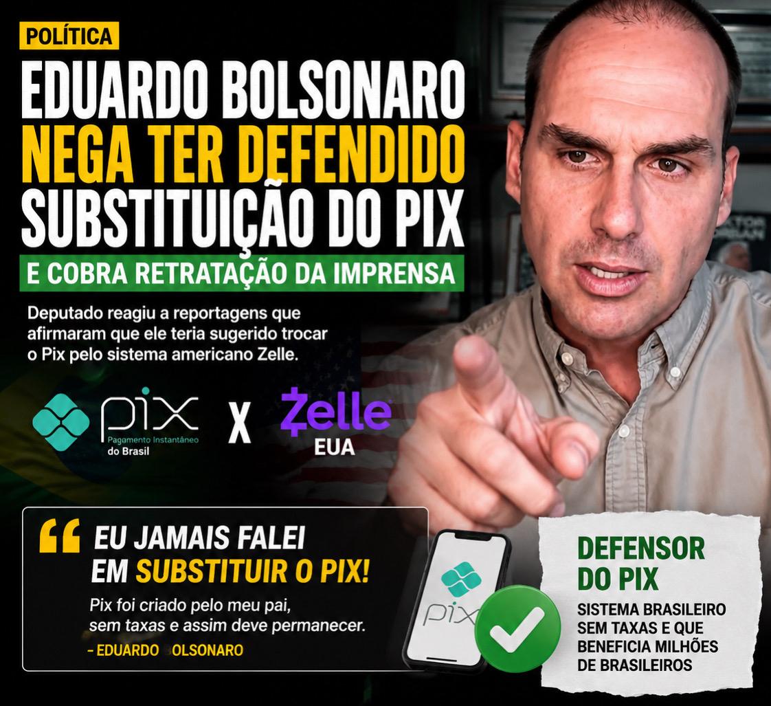 Eduardo Bolsonaro nega ter defendido substituição do Pix e cobra retratação da imprensa
