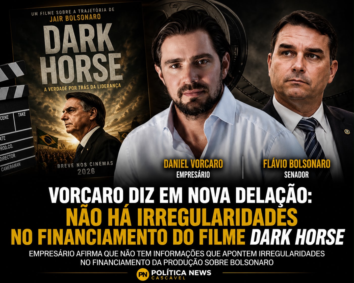 NOVA DELAÇÃO DE VORCARO NÃO APONTA IRREGULARIDADES EM FILME SOBRE BOLSONARO