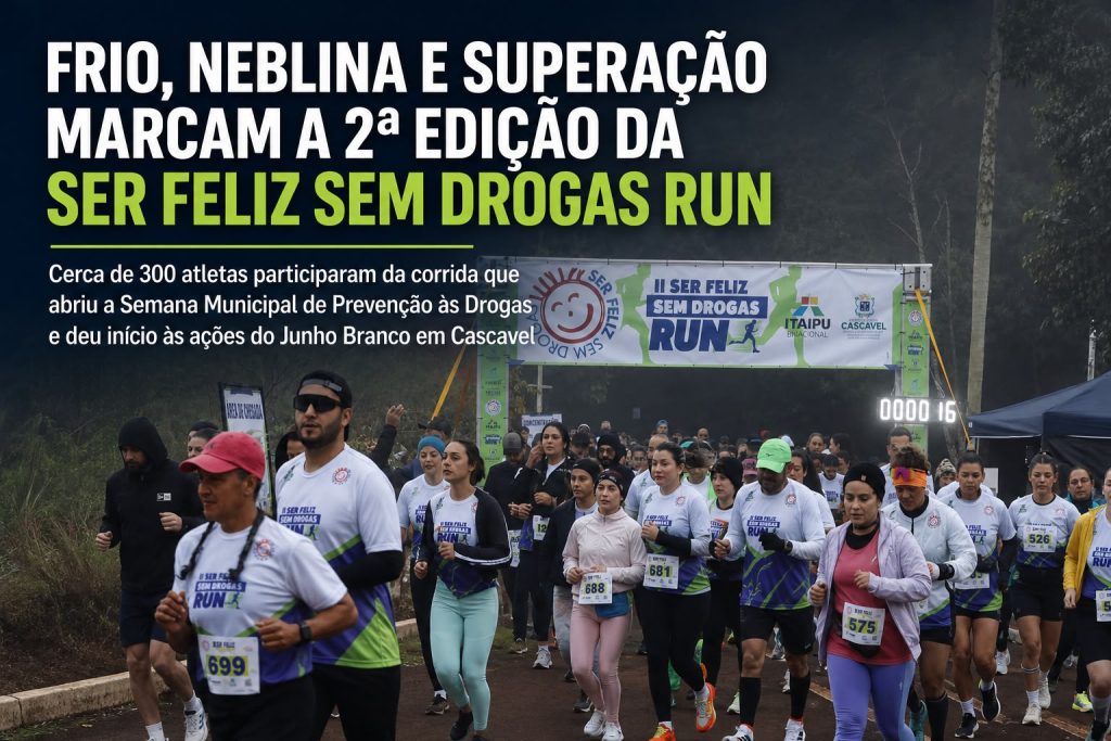 Frio, neblina e superação marcam a 2ª edição da Ser Feliz Sem Drogas Run