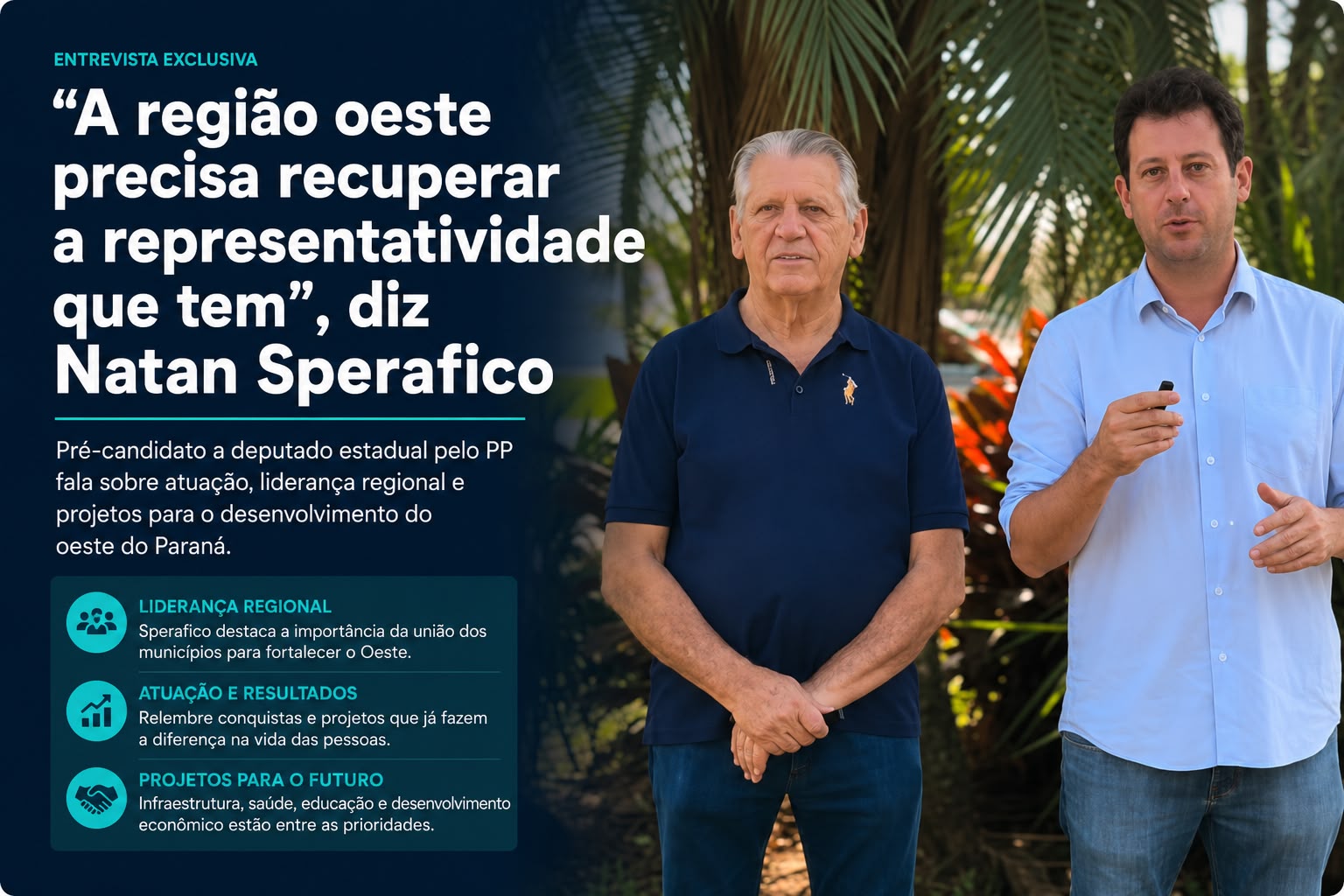 Natan Sperafico aposta na experiência e defende retomada da representatividade do Oeste na Assembleia Legislativa