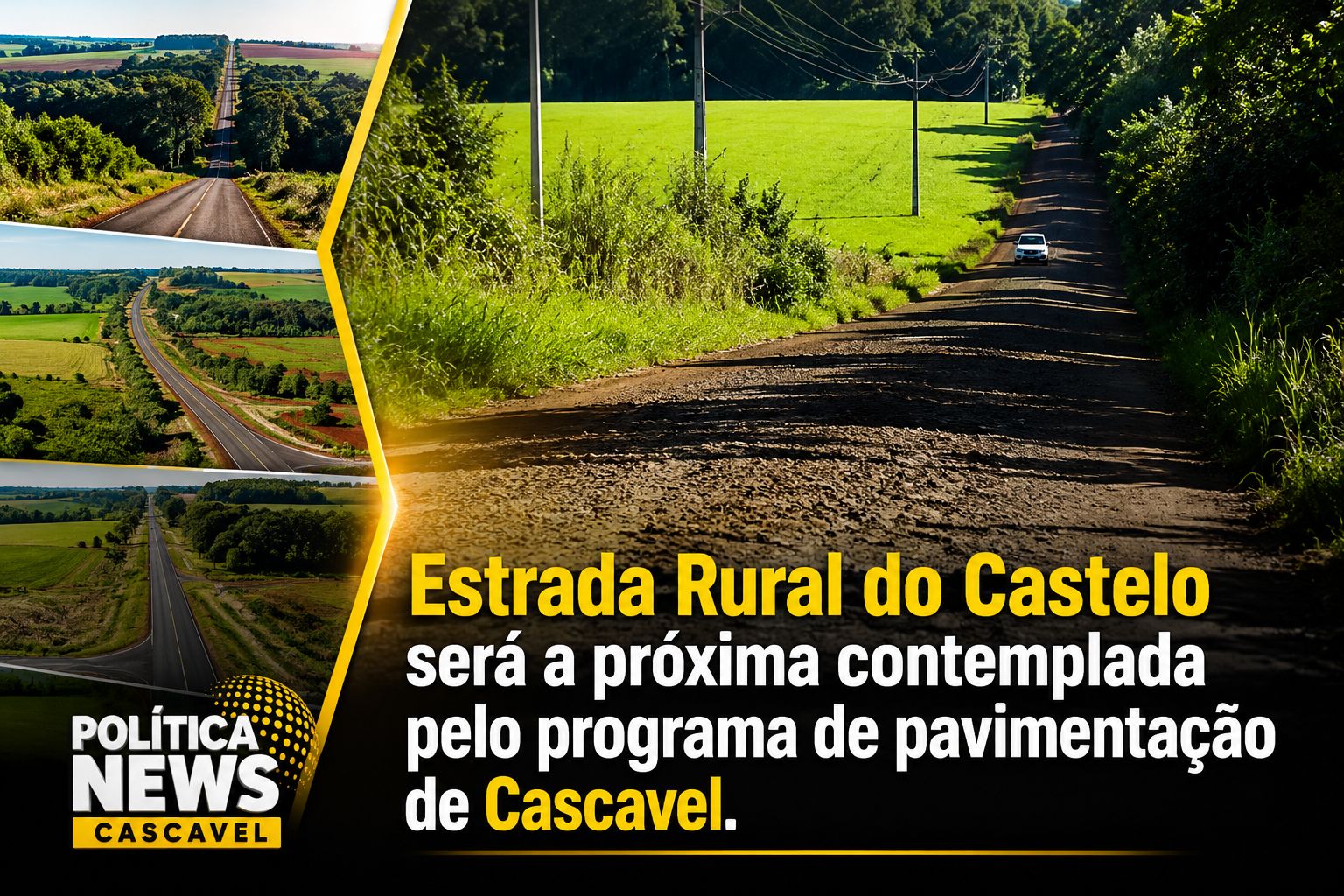 Estrada Rural do Castelo será a próxima contemplada pelo programa de pavimentação de Cascavel