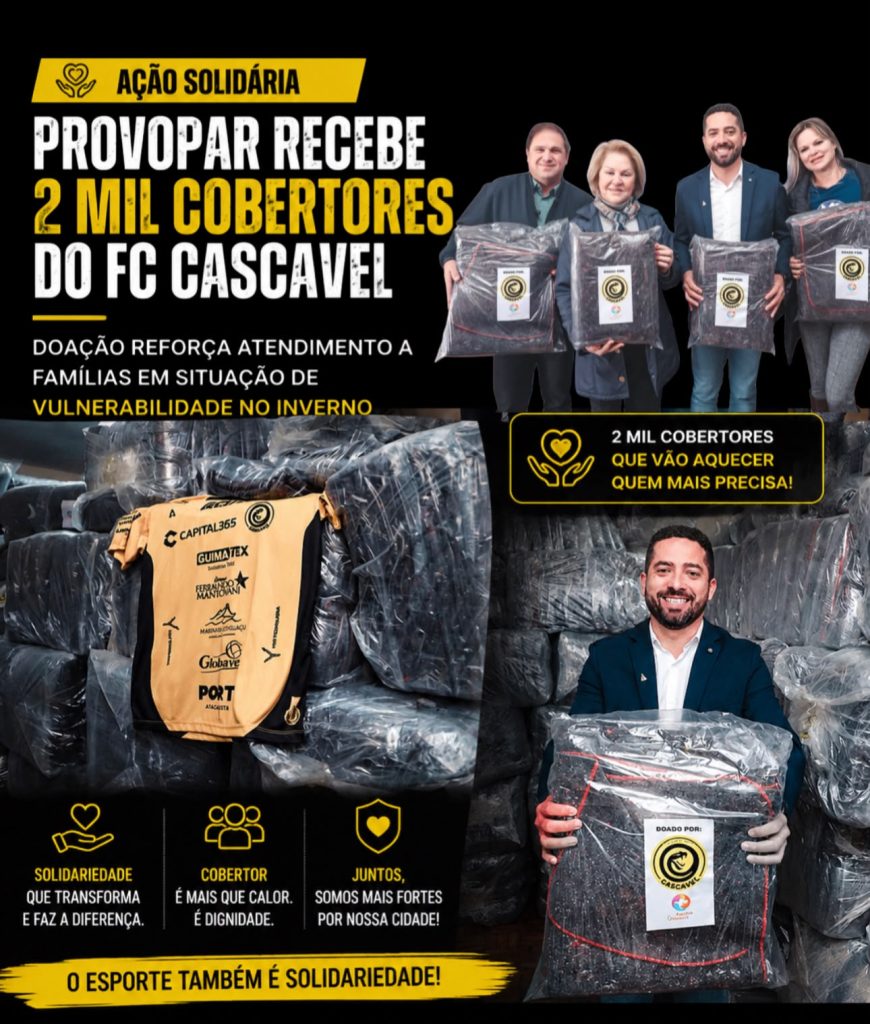 Provopar recebe 2 mil cobertores do FC Cascavel e reforça atendimento a famílias em situação de vulnerabilidade no inverno